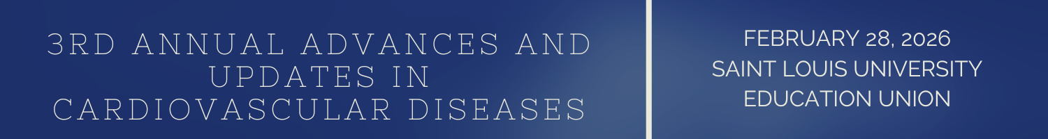 3rd Annual Advances and Updates in Cardiovascular Diseases Banner
