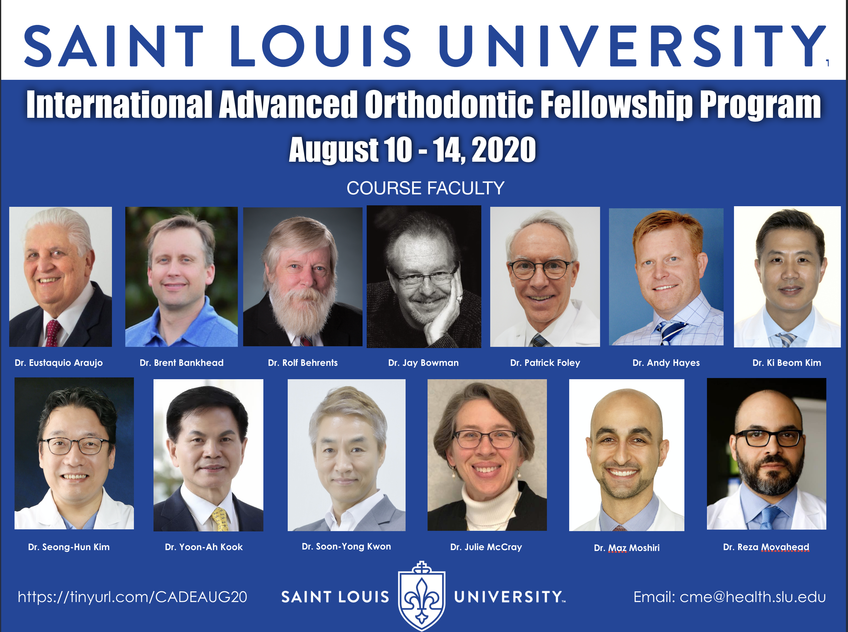 CANCELLED--Saint Louis University International Advanced Orthodontic Fellowship Program - Saint ...